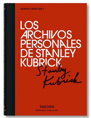 Libro Los archivos personales de Stanley Kubrick de Alison Castle