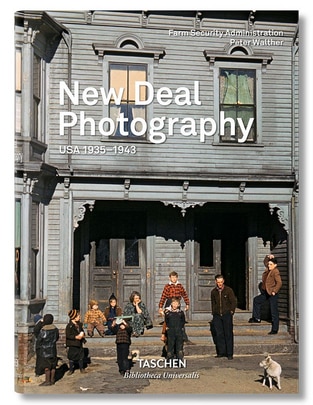 Libro New Deal Photography USA 1935-1943 de Peter Walther
