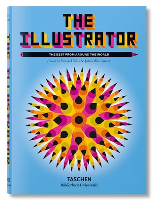 Libro The Illustrator de Julius Wiedemann/Steven Heller